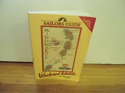 Beispielbild fr Sailors Guide to the Windward Islands zum Verkauf von ThriftBooks-Atlanta