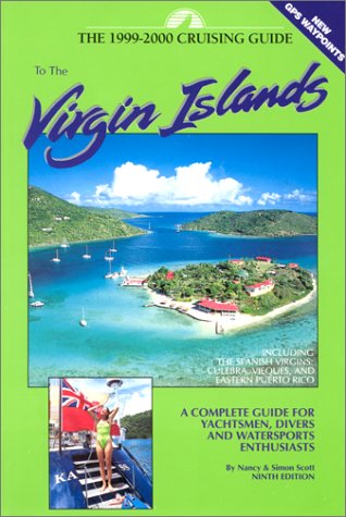 9780944428474: Cruising Guide to the Virgin Islands: 1999-2000