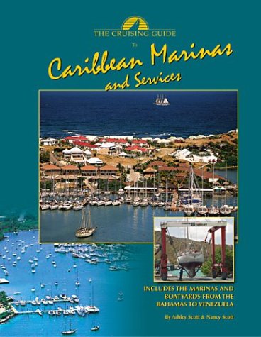 Imagen de archivo de Cruising Guide to Caribbean Marinas and Services a la venta por SecondSale
