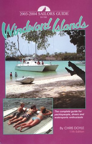 9780944428641: A Sailor's Guide to the Windward Islands