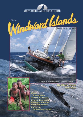 Stock image for 2007-2008 Sailors Guide to the Windward Islands: Martinique to Grenada for sale by ZBK Books