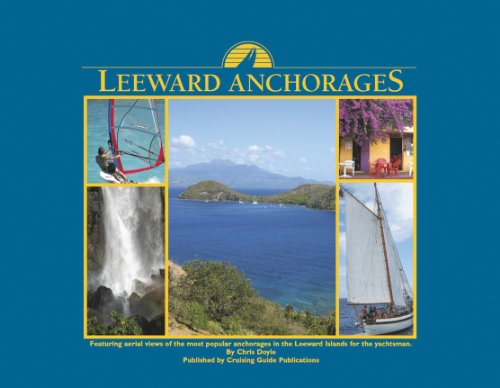 9780944428825: Leeward Anchorages