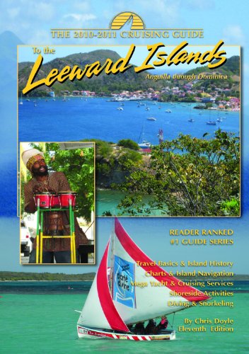 9780944428870: The Cruising Guide to the Leeward Islands 2010-2011: Anguilla Through Dominica [Lingua Inglese]