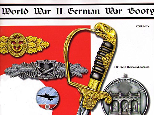 9780944432099: World War II German War Booty, Volume 5
