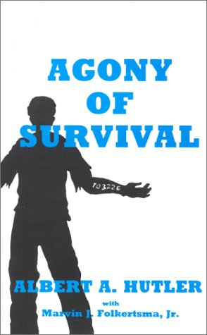 

Agony of Survival [first edition]