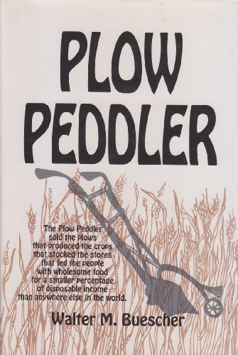 Beispielbild fr Plow Peddler zum Verkauf von HPB-Ruby