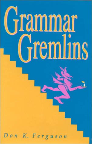 Imagen de archivo de Grammar Gremlins a la venta por Jenson Books Inc