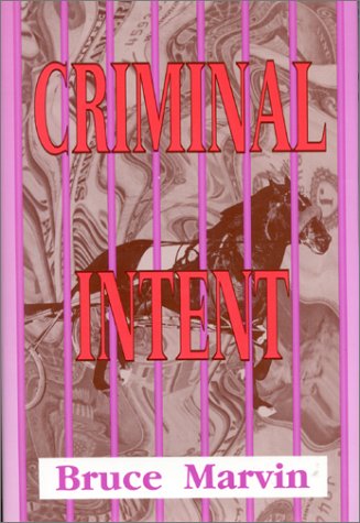 9780944435342: Criminal Intent