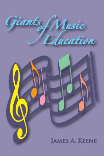 Giants of Music Education - James A. Keene