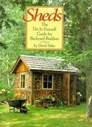 Beispielbild fr Sheds: The Do-It-Yourself Guide for Backyard Builders zum Verkauf von Wonder Book