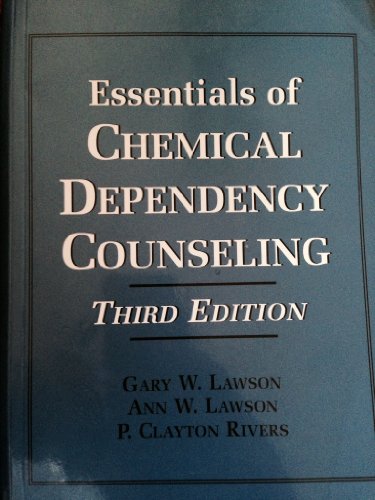Imagen de archivo de Essentials of Chemical Dependency Counseling a la venta por SecondSale