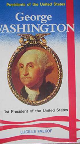 Stock image for George Washington, 1st President of the United States (Presidents for sale by Hawking Books