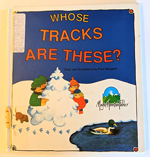 Stock image for Whose Tracks Are These? for sale by Better World Books: West