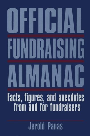 9780944496077: Official Fund Raising Almanac: Facts, Figures and Anecdotes from and for Fund Raisers