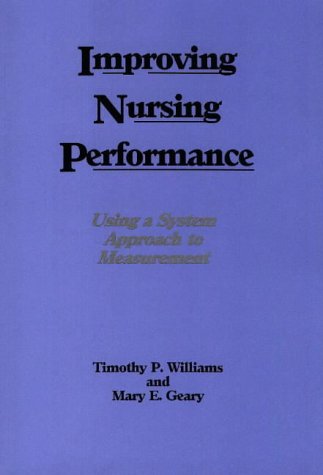 Beispielbild fr Improving Nursing Performance zum Verkauf von Hay-on-Wye Booksellers
