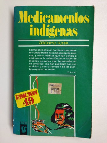 Imagen de archivo de MEDICAMENTOS INDIGENAS a la venta por LIBRERA COCHERAS-COLISEO