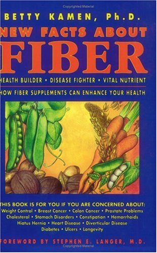 9780944501054: New Facts About Fiber: Health Builder Disease Fighter Vita