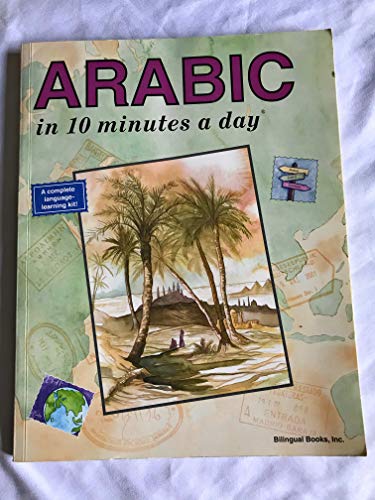 Stock image for Arabic in 10 Minutes a Day (English and Arabic Edition) for sale by SecondSale