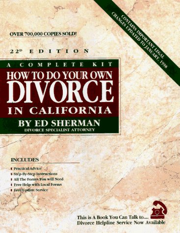 Beispielbild fr How to Do Your Own Divorce in California : A Complete Kit (22nd Ed) zum Verkauf von HPB-Red