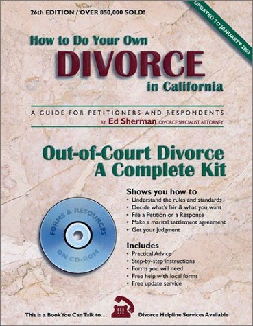 Stock image for How to Do Your Divorce in California (CD-ROM) (a guide for Petitioners and Respondents (Out-of-Court Divorce a Complete Kit) for sale by Newsboy Books