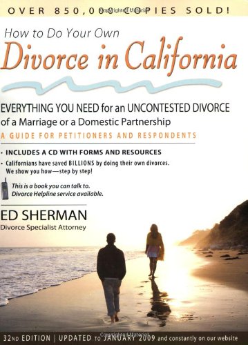 9780944508688: How to Do Your Own Divorce in California: Everything You Need for an Uncontested Divorce of a Marriage or a Domestic Partnership