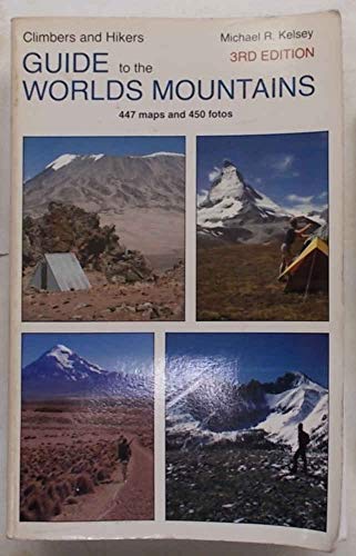 Beispielbild fr Climber's and Hiker's Guide to the World's Mountains zum Verkauf von ThriftBooks-Dallas