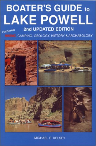 Imagen de archivo de Boater's Guide to Lake Powell : Featuring HIKING, Camping, Geology, History Archaeology a la venta por Hafa Adai Books