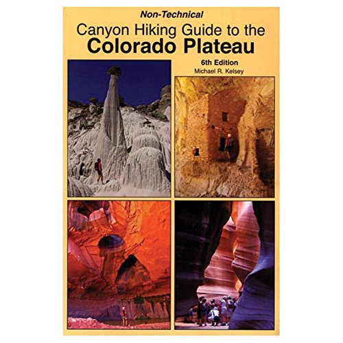 Beispielbild fr Canyon Hiking Guide to the Colorado Plateau zum Verkauf von Ergodebooks