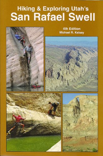 Imagen de archivo de Hiking & Exploring Utah's San Rafael Swell a la venta por GF Books, Inc.