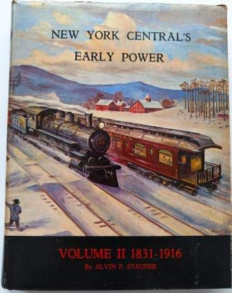 9780944513019: New York Central's Early Power, 1831 to 1916