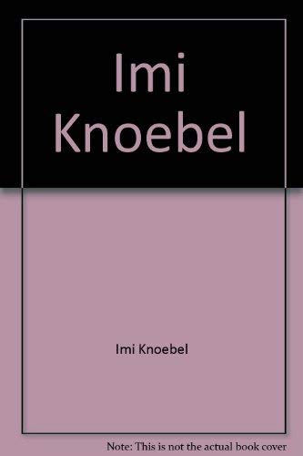 Imi Knoebel (9780944521014) by Knoebel, Imi