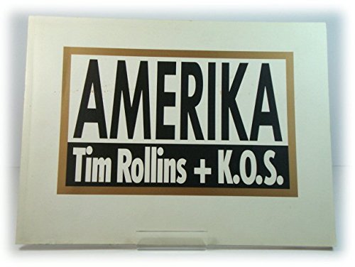 Immagine dell'editore per Amerika: Tim Rollins + K.O.S. venduto da ANARTIST