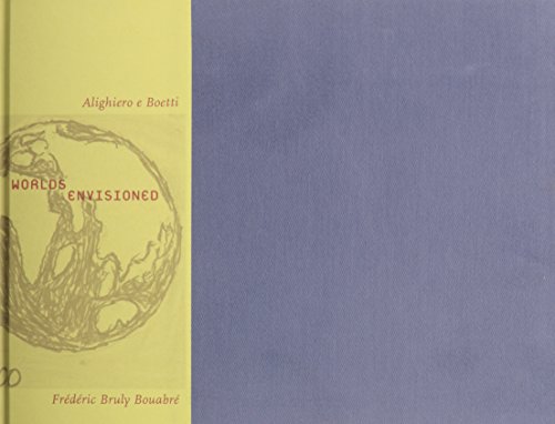 9780944521328: Worlds Envisioned: Alighiero e Boetti & Frederic Bruly Bouabre