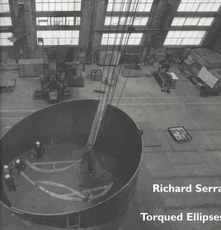 9780944521359: Richard Serra - Torqued Ellipses
