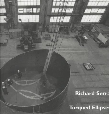 Richard Serra: Torqued Ellipses