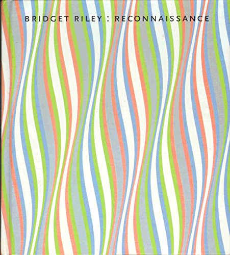 9780944521410: Bridget Riley: Reconnaissance