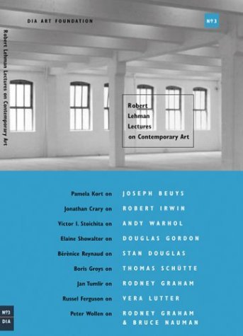 Robert Lehman Lectures On Contemporary Art No. 3 (Dia Art Foundation, New York) (9780944521779) by Funcke, Bettina; Kelly, Karen; Ferguson, Russell