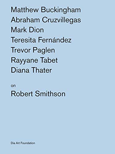 9780944521915: Artists on Robert Smithson
