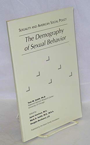 Beispielbild fr The demography of sexual behavior zum Verkauf von Ezekial Books, LLC