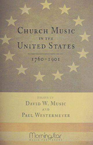Stock image for Church Music in the United States: 1760-1901 for sale by ThriftBooks-Atlanta