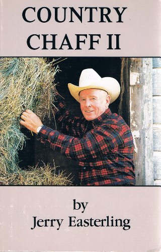 Stock image for COUNTRY CHAFF II (TWO 2nd) for sale by WONDERFUL BOOKS BY MAIL