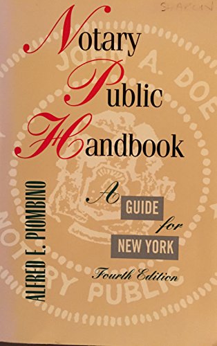 Stock image for Notary Public Handbook: A Guide for New York Law for sale by ZBK Books