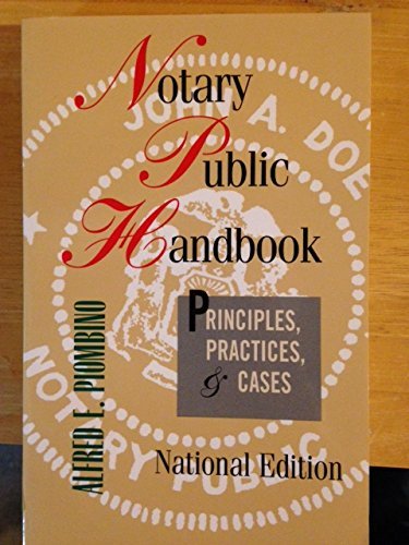 Stock image for Notary Public Handbook: Principles, Practices Cases for sale by Read&Dream