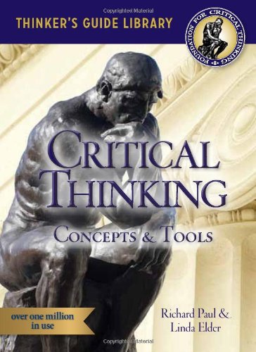 Beispielbild fr The Miniature Guide to Critical Thinking-Concepts and Tools (Thinker's Guide) zum Verkauf von Save With Sam