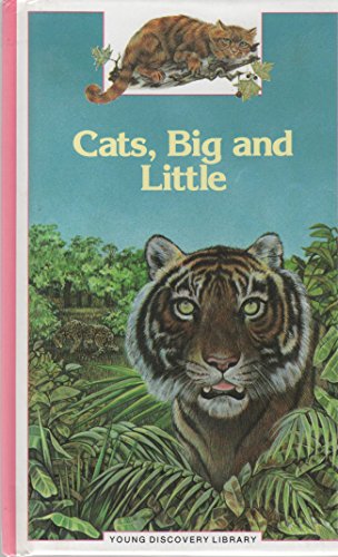 Beispielbild fr Cats, Big and Little (Young Discovery Library) zum Verkauf von medimops