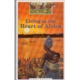 Stock image for Living in the Heart of Africa (Young Discovery Library) for sale by BombBooks