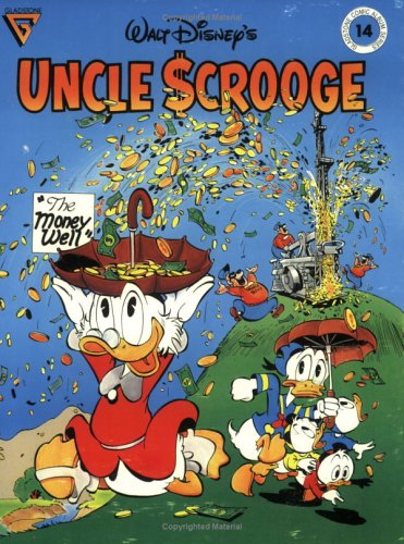 Imagen de archivo de Walt Disney's Uncle Scrooge The Money Well (Gladstone Comic Album Ser.: No. 14) a la venta por Books From California