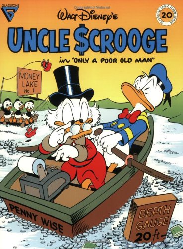 Beispielbild fr Walt Disney's Uncle Scrooge in Only a Poor Old Man (Gladstone Comic Album Series No. 20) zum Verkauf von Ergodebooks