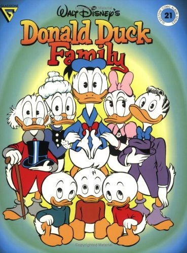 Stock image for Walt Disney's Donald Duck Family (Gladstone Comic Album Series No. 21) for sale by Village Books and Music