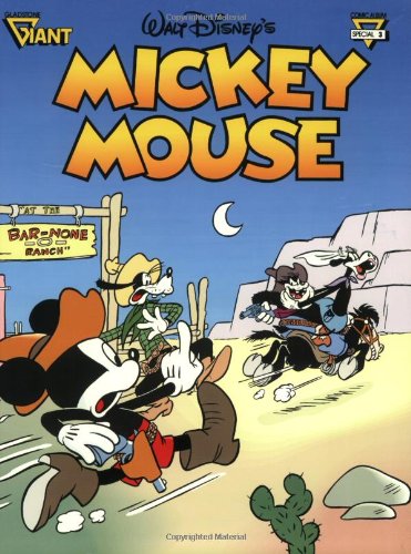 9780944599259: Walt Disney's Mickey Mouse at the Bar-None Ranch (Gladstone Giant Comic Album Special 3)